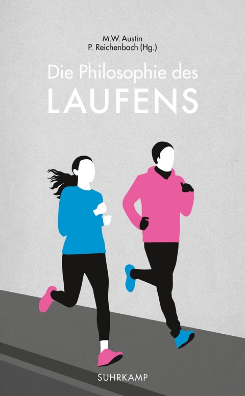 Die Philosophie des Laufens - 