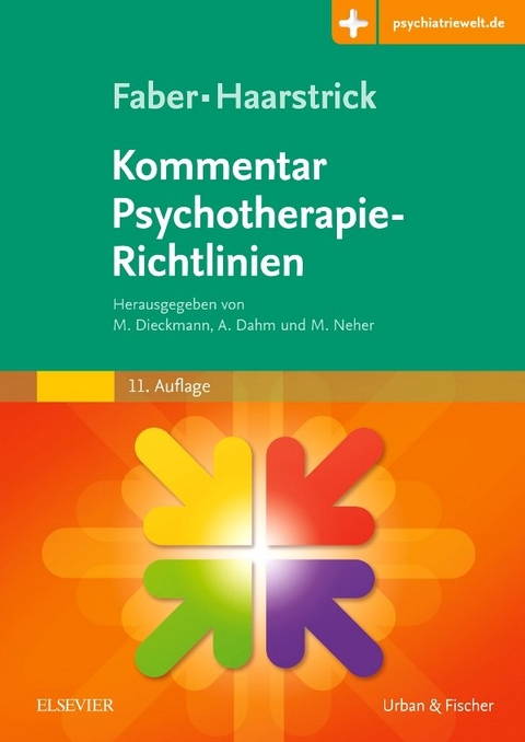 Faber/Haarstrick. Kommentar Psychotherapie-Richtlinien - 