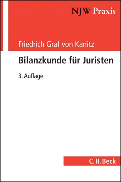 Bilanzkunde für Juristen - Friedrich Graf von Kanitz