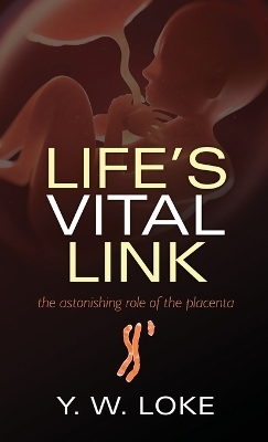 Life's Vital Link - Y.W. Loke