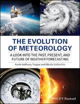 Evolution of Meteorology -  Nicole Gallicchio,  Kevin Anthony Teague