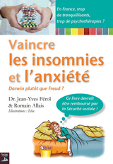 Vaincre les insomnies et l'anxiété - Dr. Jean-Yves Pérol, Romain Allais