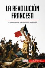 La Revolución francesa  -  50Minutos