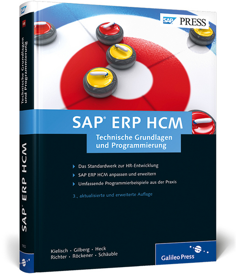 SAP ERP HCM - Technische Grundlagen und Programmierung - Jürgen Kielisch, Peter Gilberg, Rinaldo Heck, Jens Richter, Frank Röckener, Timo Schäuble