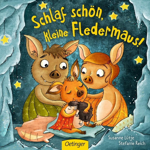 Schlaf schön, kleine Fledermaus! - Susanne Lütje