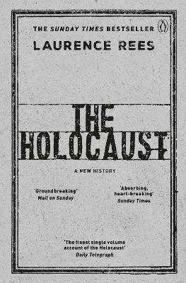 The Holocaust - Laurence Rees