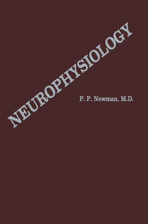 Neurophysiology - P.P. Newman