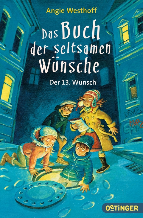 Das Buch der seltsamen Wünsche 2. Der 13. Wunsch - Angie Westhoff