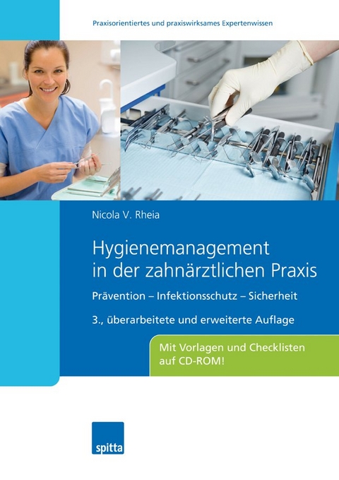 Hygienemanagement in der zahnärztlichen Praxis - Nicola V. Rheia