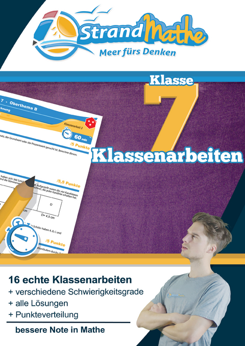 Mathematik Klassenarbeits-Trainer Klasse 7 – StrandMathe - Conrad Zimmermann, Christian Hotop