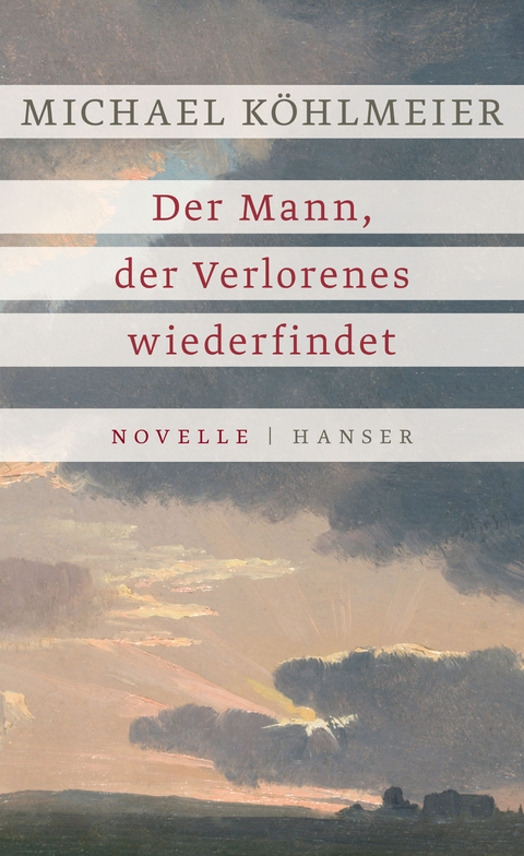 Der Mann, der Verlorenes wiederfindet - Michael Köhlmeier