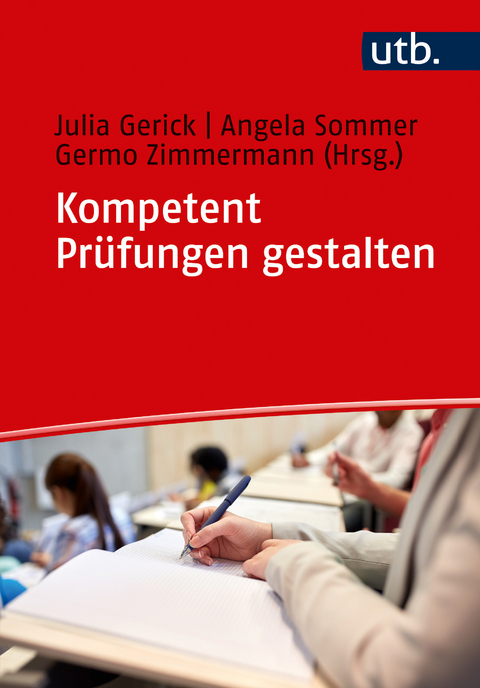 Kompetent Prüfungen gestalten - 