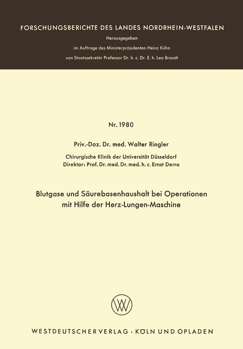 Blutgase und Säurebasenhaushalt bei Operationen mit der Herz-Lungen-Maschine - Walter Ringler