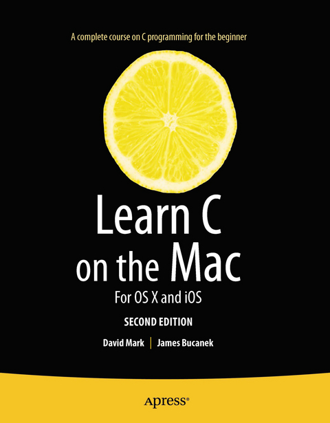 Learn C on the Mac - David Mark, James Bucanek