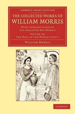 The Collected Works of William Morris - William Morris