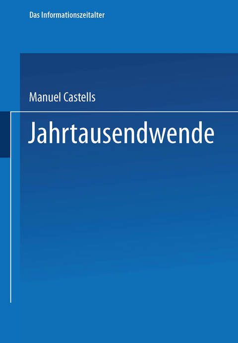 Jahrtausendwende - Manuel Castells