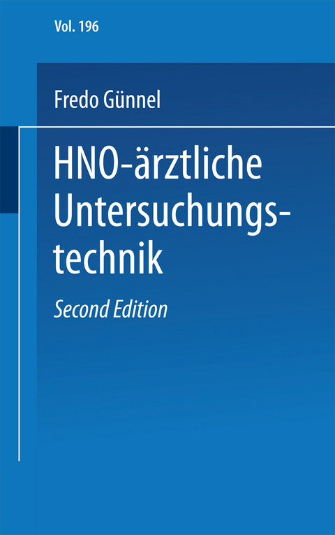 HNO-ärztliche Untersuchungstechnik - F. Günnel