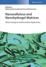 Nanocellulose and Nanohydrogel Matrices - 