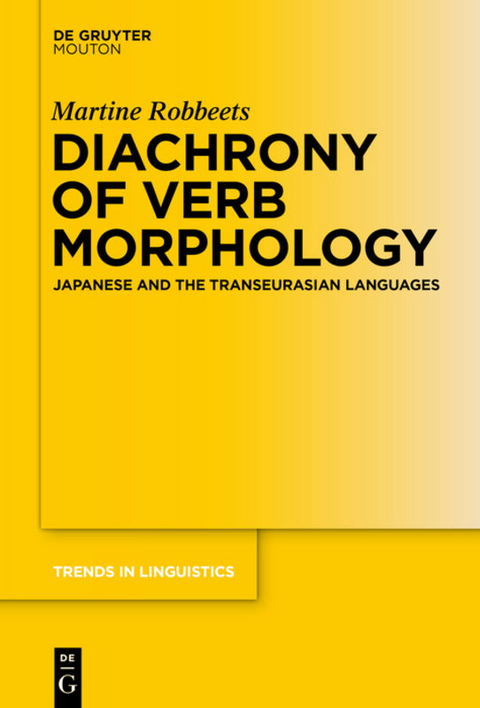 Diachrony of Verb Morphology - Martine Robbeets