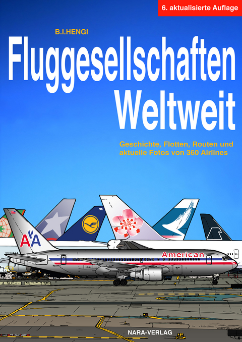 Fluggesellschaften Weltweit - B I Hengi