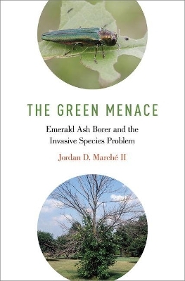 The Green Menace - Jordan D. Marche