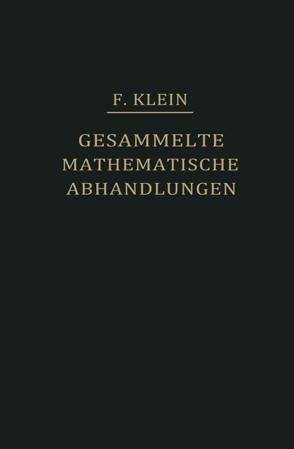 Gesammelte Mathematische Abhandlungen II - Felix Klein