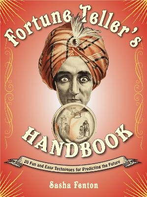 Fortune Teller's Handbook - Sasha Fenton