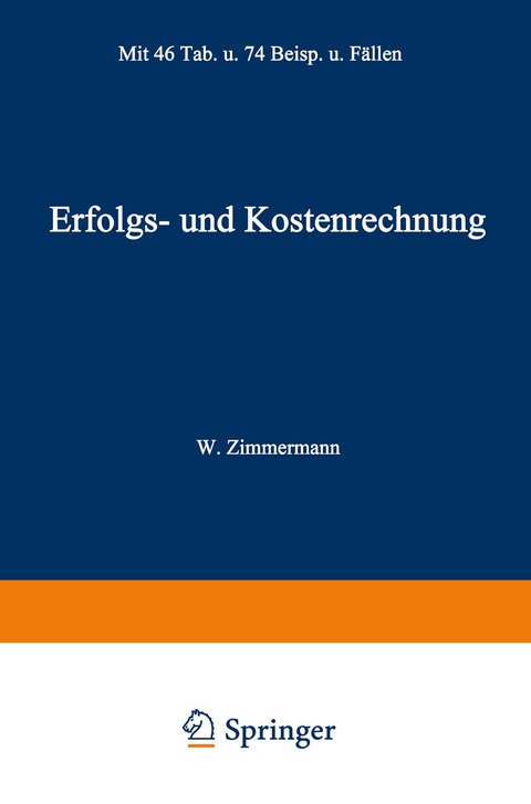 Erfolgs- und Kostenrechnung - Werner Zimmermann