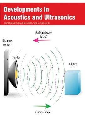 Developments in Acoustics and Ultrasonics