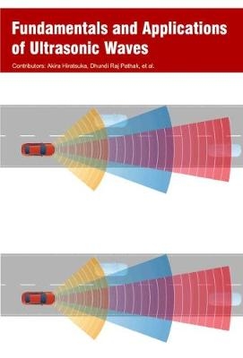 Fundamentals and Applications of Ultrasonic Waves