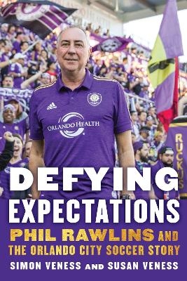 Defying Expectations - Simon Veness, Susan Veness