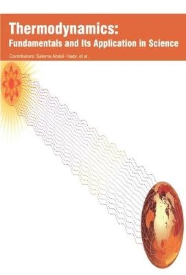 Thermodynamics: Fundamentals and its Application in Science