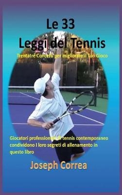 Le 33 Leggi del Tennis - Joseph Correa