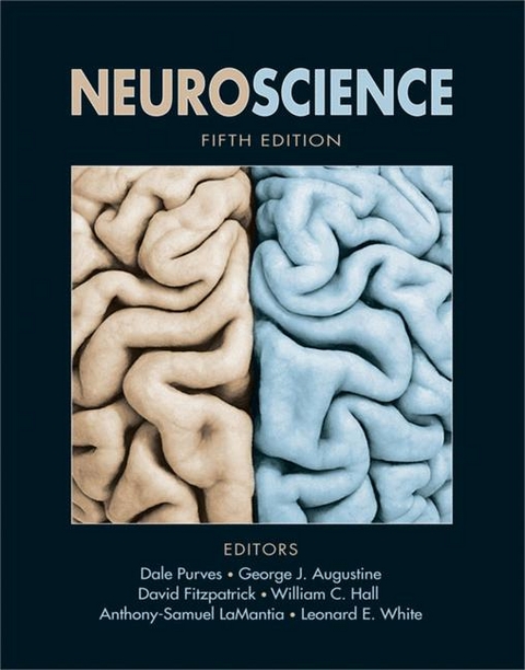 Neuroscience - Dale Purves, George J. Augustine, David Fitzpatrick, William C. Hall, Anthony-Samuel LaMantia