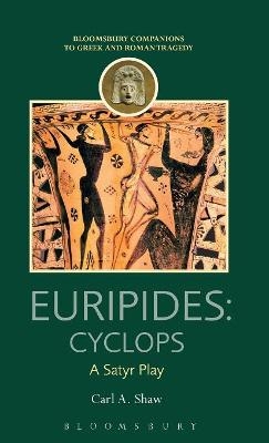 Euripides: Cyclops - Professor Carl A. Shaw