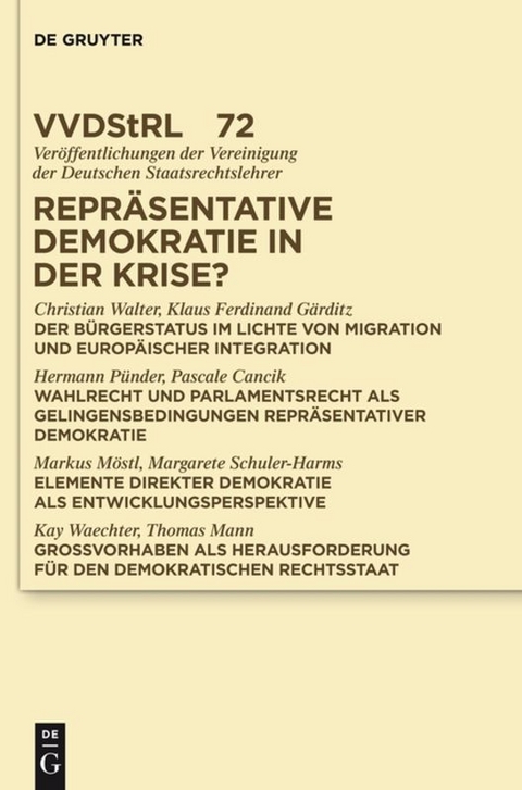 Repräsentative Demokratie in der Krise? - Christian Walter, Klaus Ferdinand Gärditz, Hermann Pünder,  Et Al.