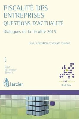 Fiscalité des entreprises – Questions d’actualité - 