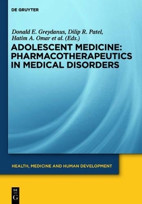 Adolescent Medicine / Pharmacotherapeutics in Medical Disorders - 