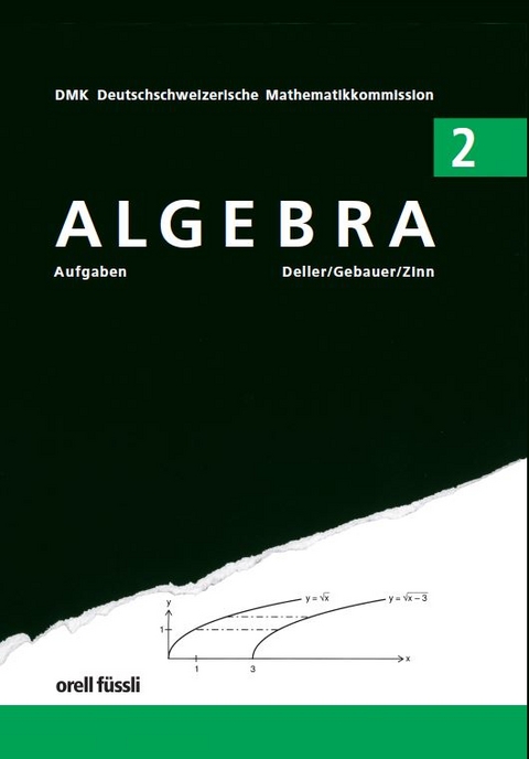 Algebra 2 - Aufgaben