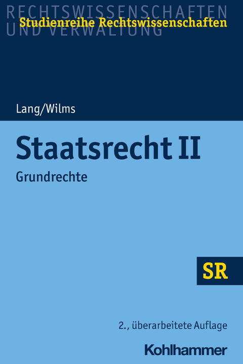 Staatsrecht II - Heinrich Lang, Heinrich Wilms