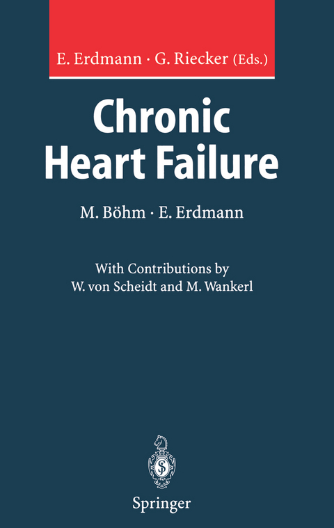 Chronic Heart Failure - Michael Böhm, Erland Erdmann