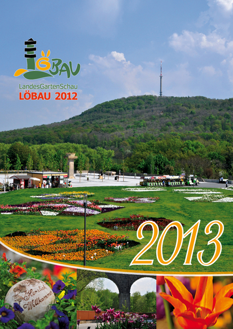 Kalender Landesgartenschau 2013