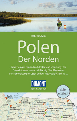 DuMont Reise-Handbuch Reiseführer Polen, Der Norden - Izabella Gawin