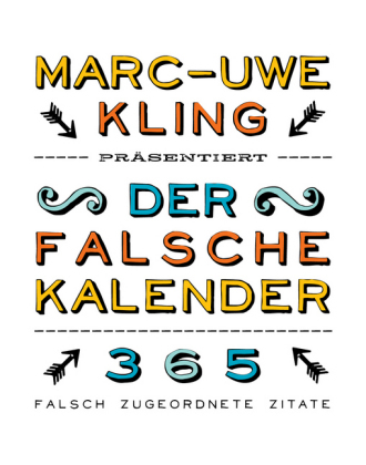 Der falsche Kalender - Marc-Uwe Kling