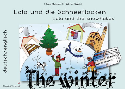 Lola und die Schneeflocken - Silvana Quintarelli