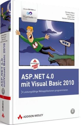 ASP.NET 4.0 mit Visual Basic (R) - Tobias Hauser, Christian Wenz, Jürgen Kotz, Karsten Samaschke