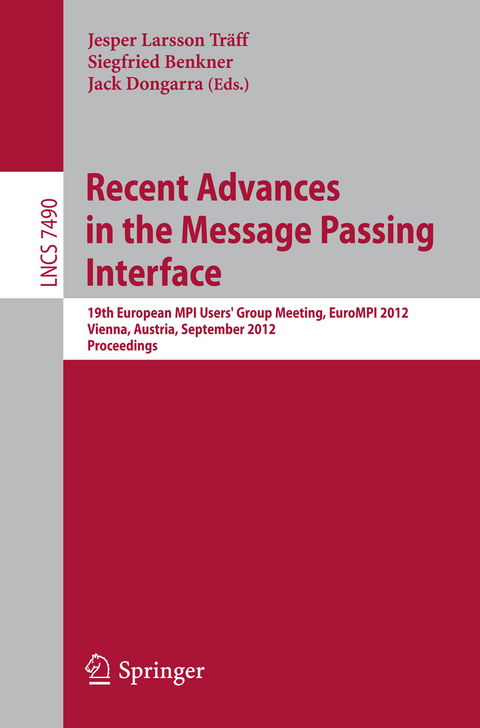 Recent Advances in the Message Passing Interface - 