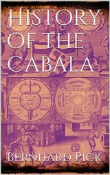 History of the Cabala - Bernhard Pick