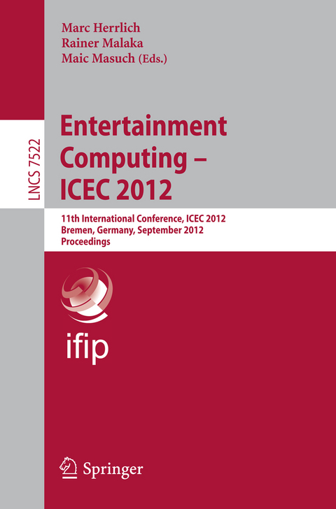 Entertainment Computing - ICEC 2012 - 