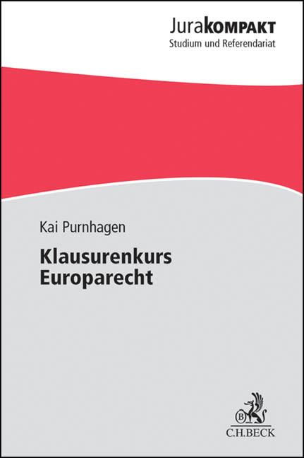 Klausurenkurs Europarecht - Kai Purnhagen